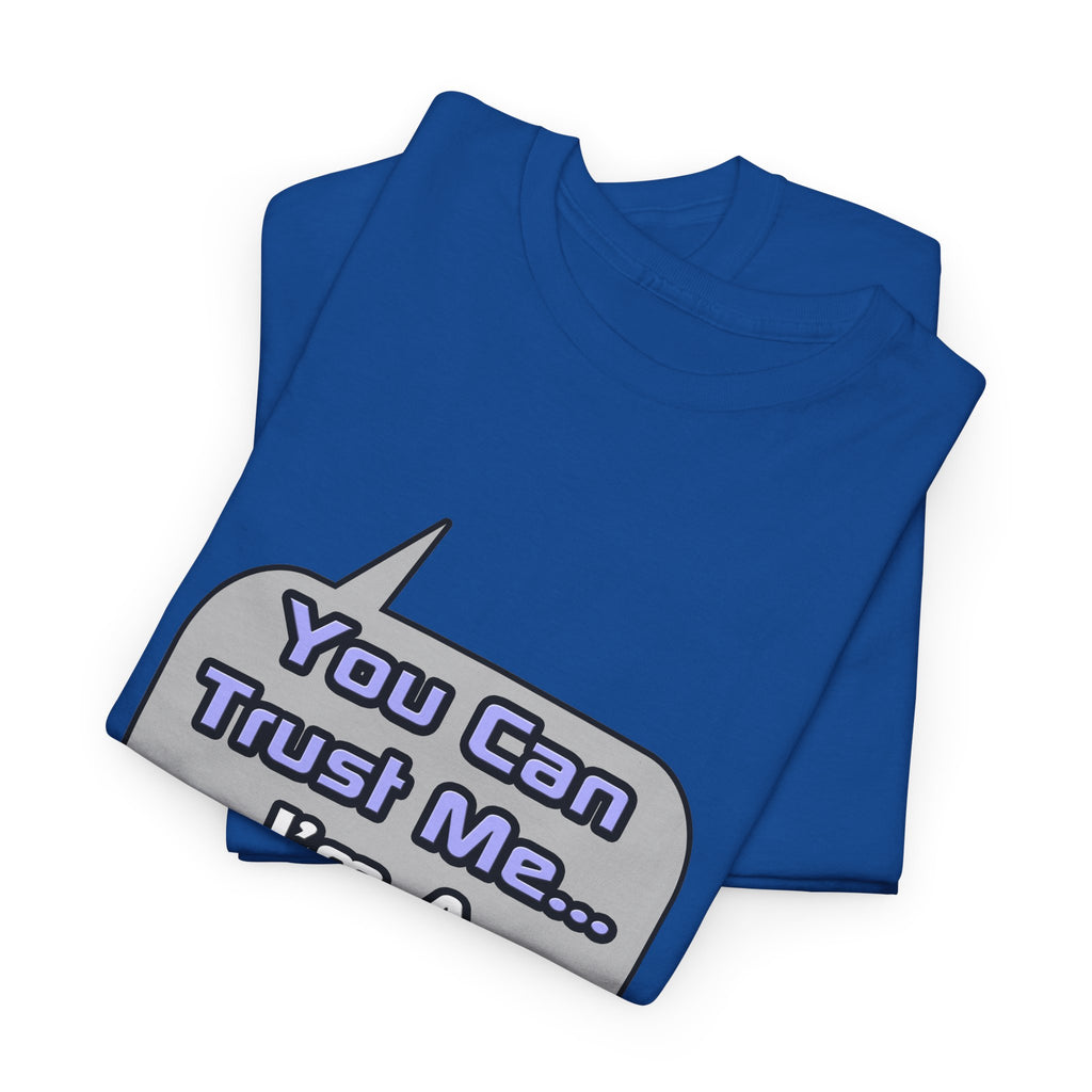 Trust Me .. I'm a Doctor - Unisex Heavy Cotton Tee