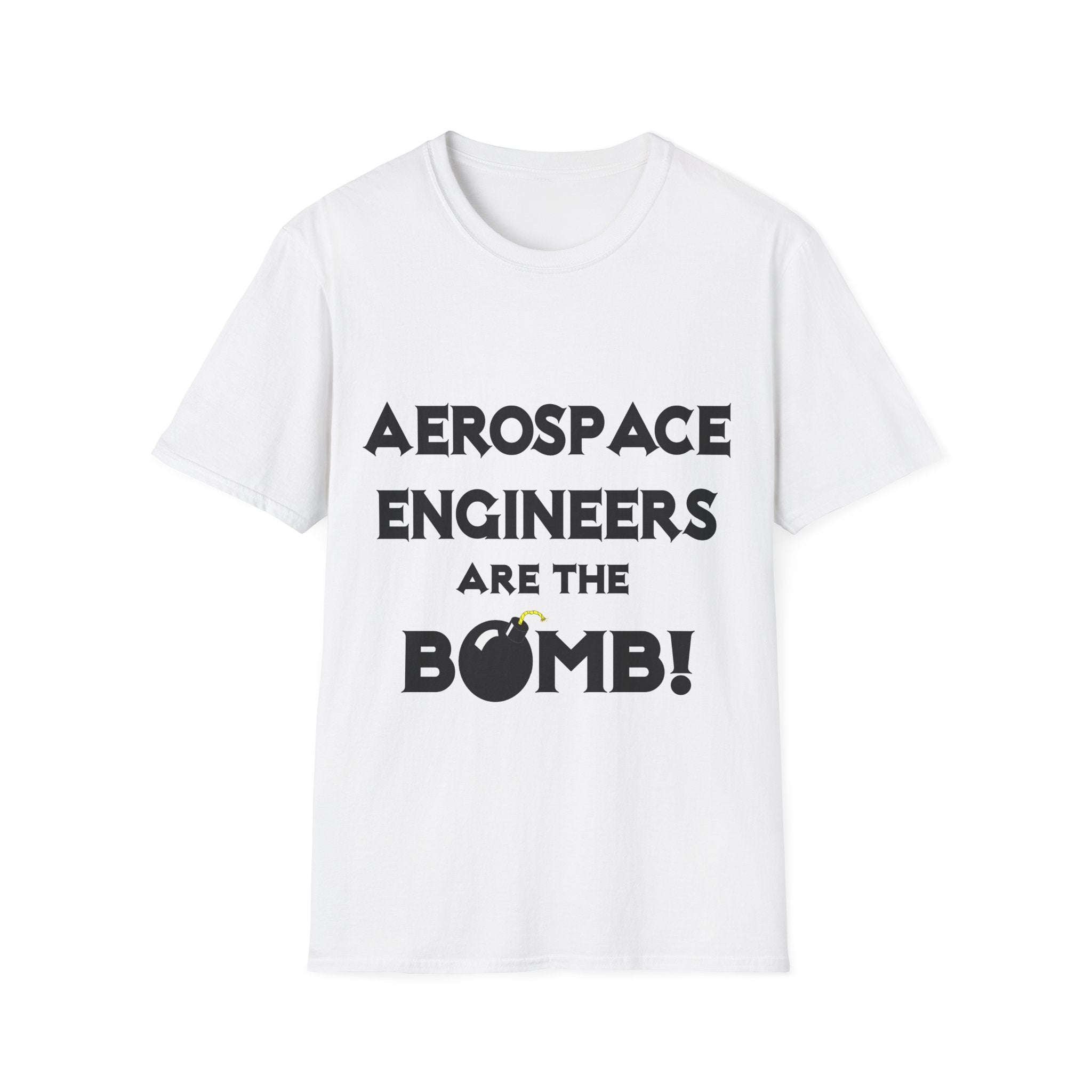 Aerospace Engineers Are The Bomb! - Unisex Softstyle T-Shirt