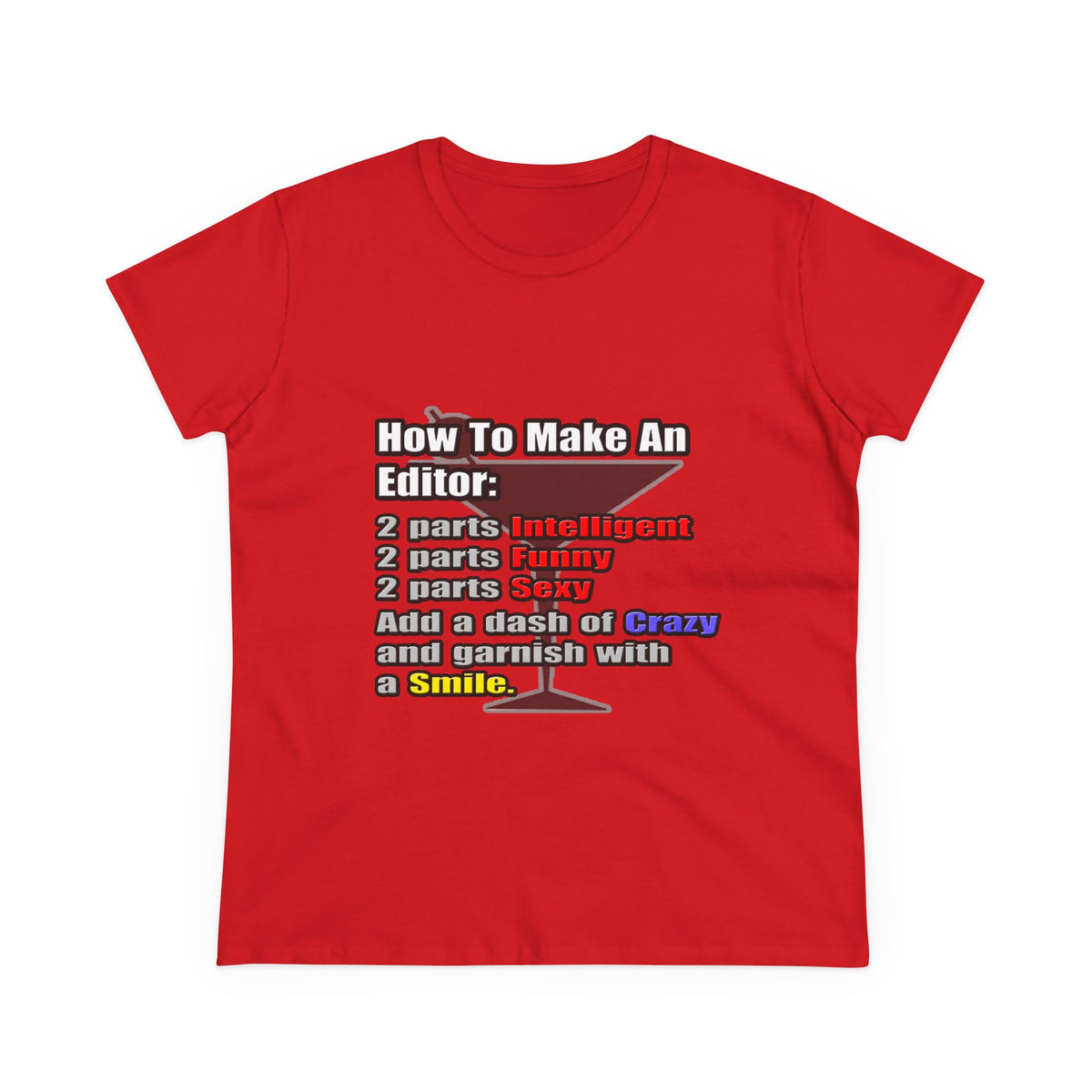 How To Make an Editor - Women's Midweight Cotton Tee