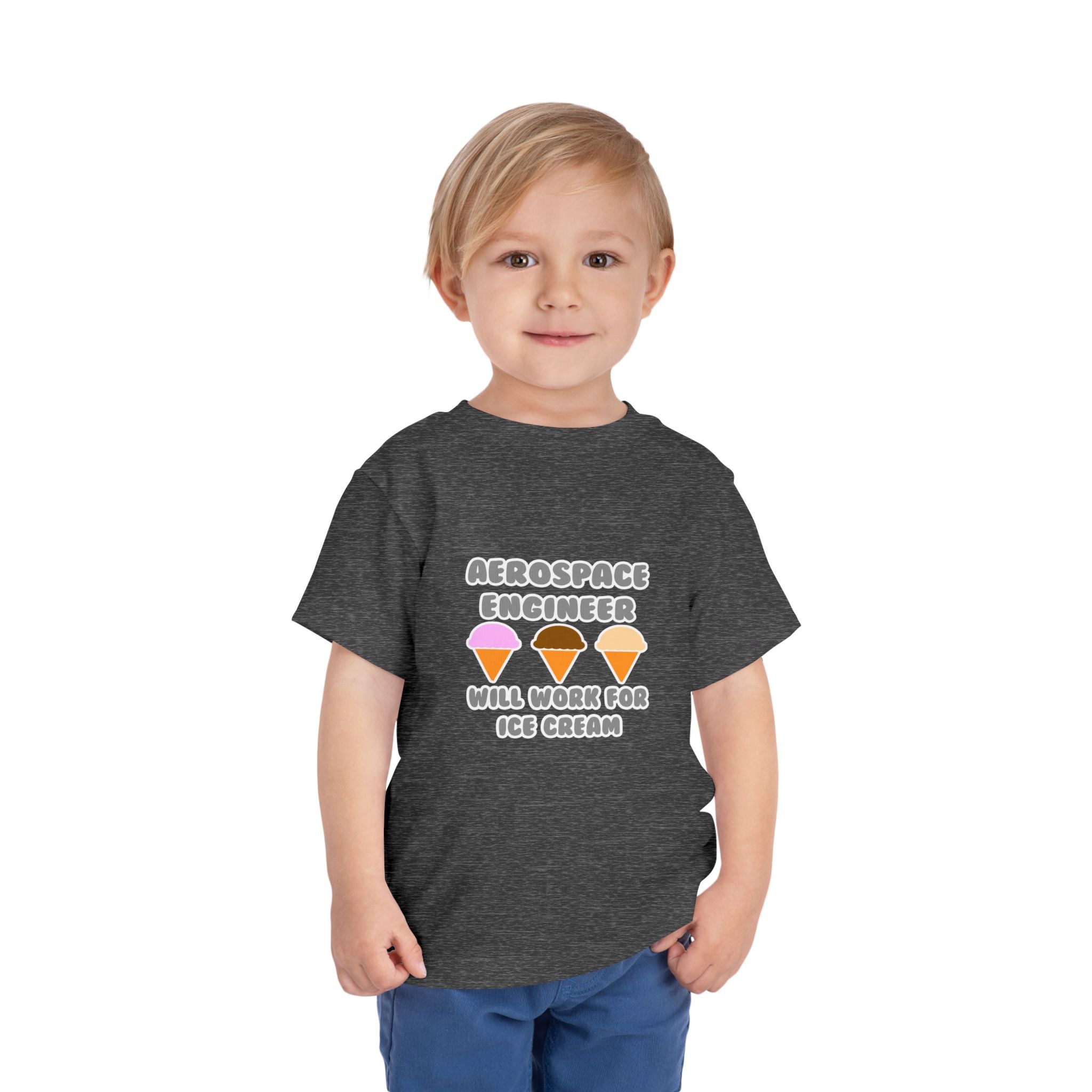 Aerospace Engineer ... Will Work For Ice Cream - Toddler Short Sleeve Tee