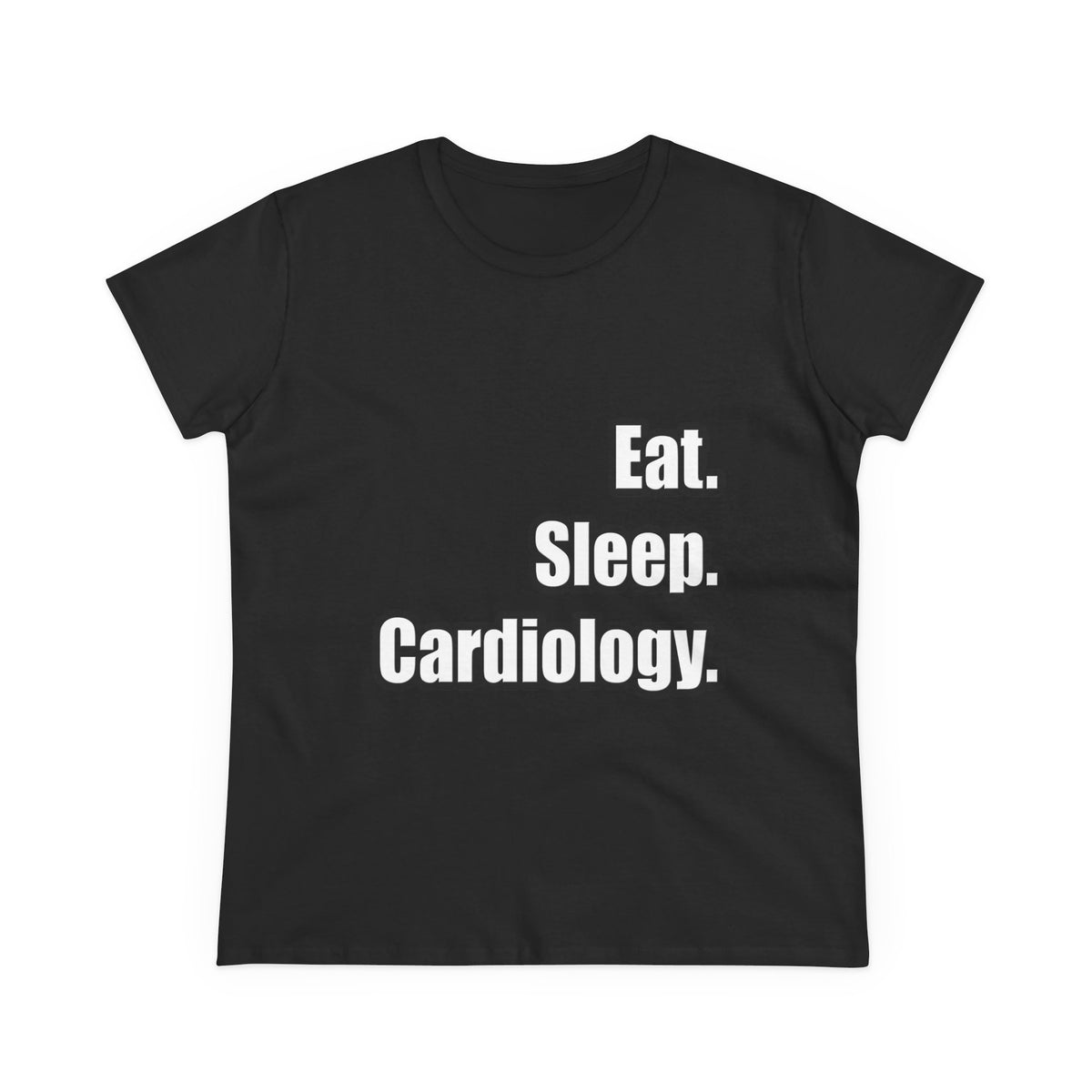 Eat. Sleep. Cardiology - Women's Midweight Cotton Tee