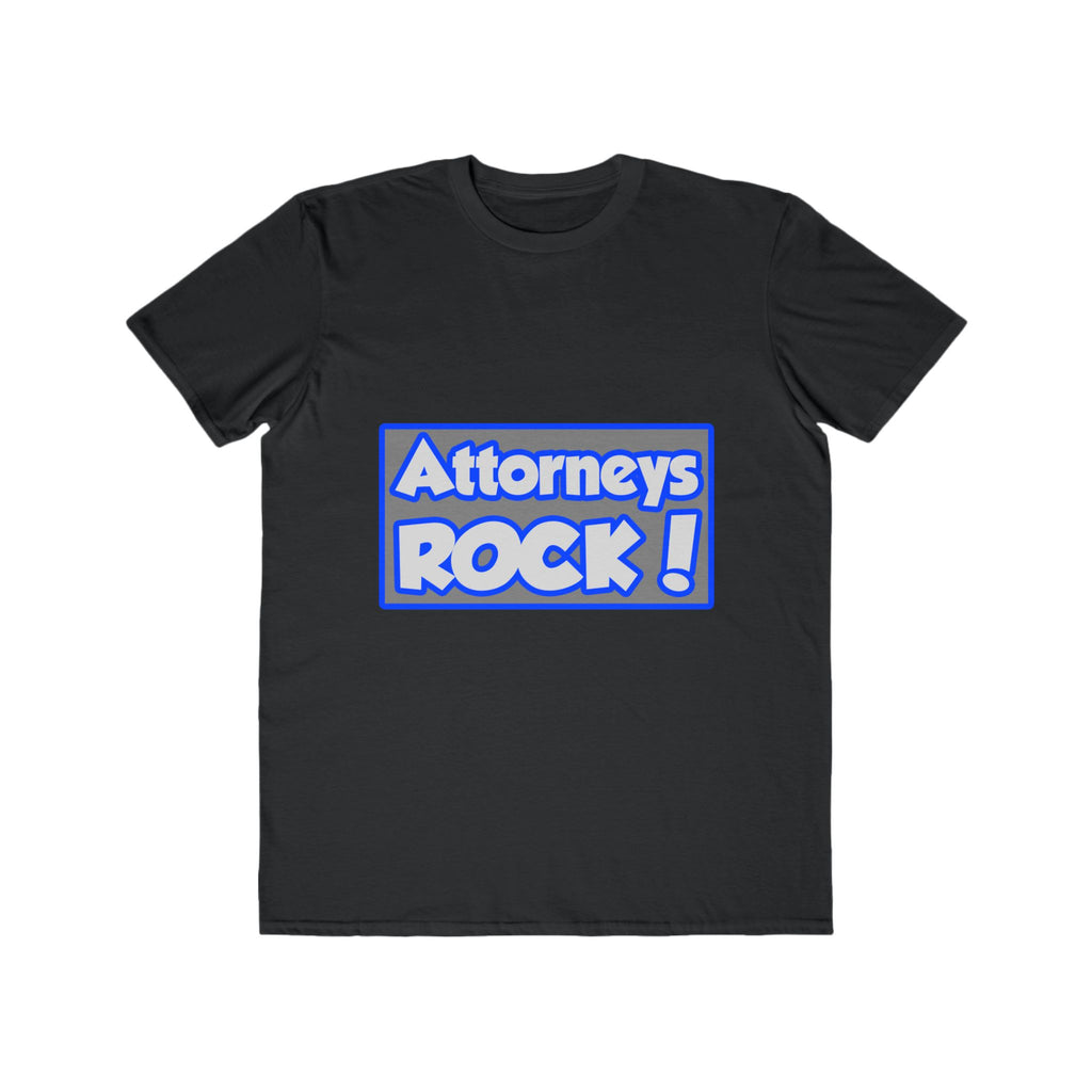 Attorneys Rock! - Men's Lightweight Fashion Tee