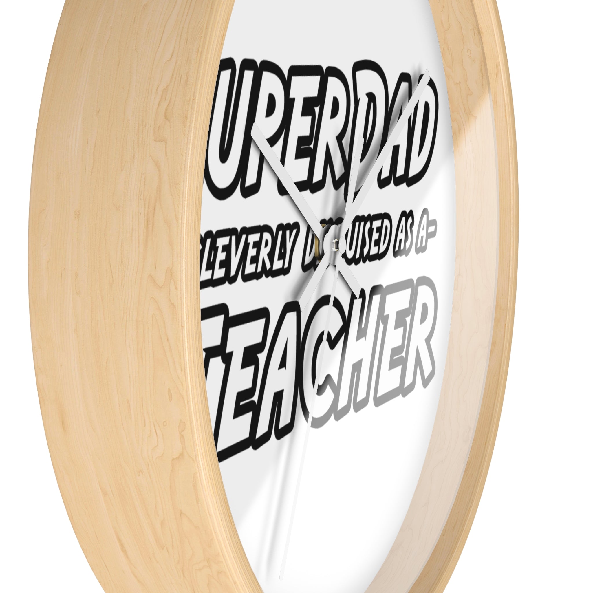 superdad dark teacher - Wall Clock