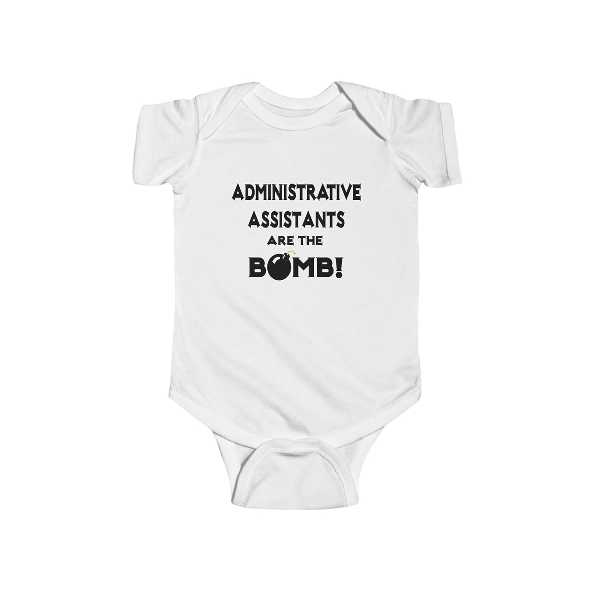 Administrative Assistants Are The Bomb! (2) - Infant Fine Jersey Bodysuit