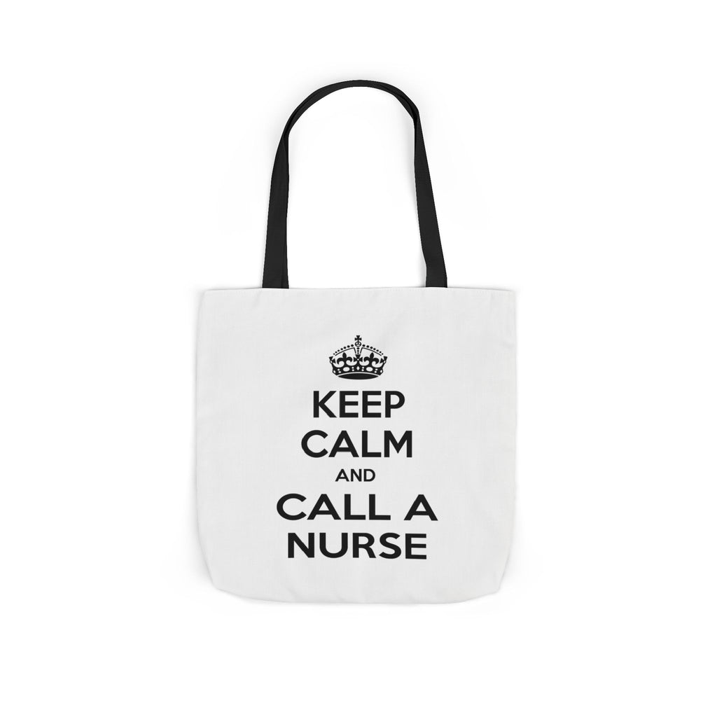 Keep Calm and Call a Nurse - Canvas Tote Bag, 5-Color Straps