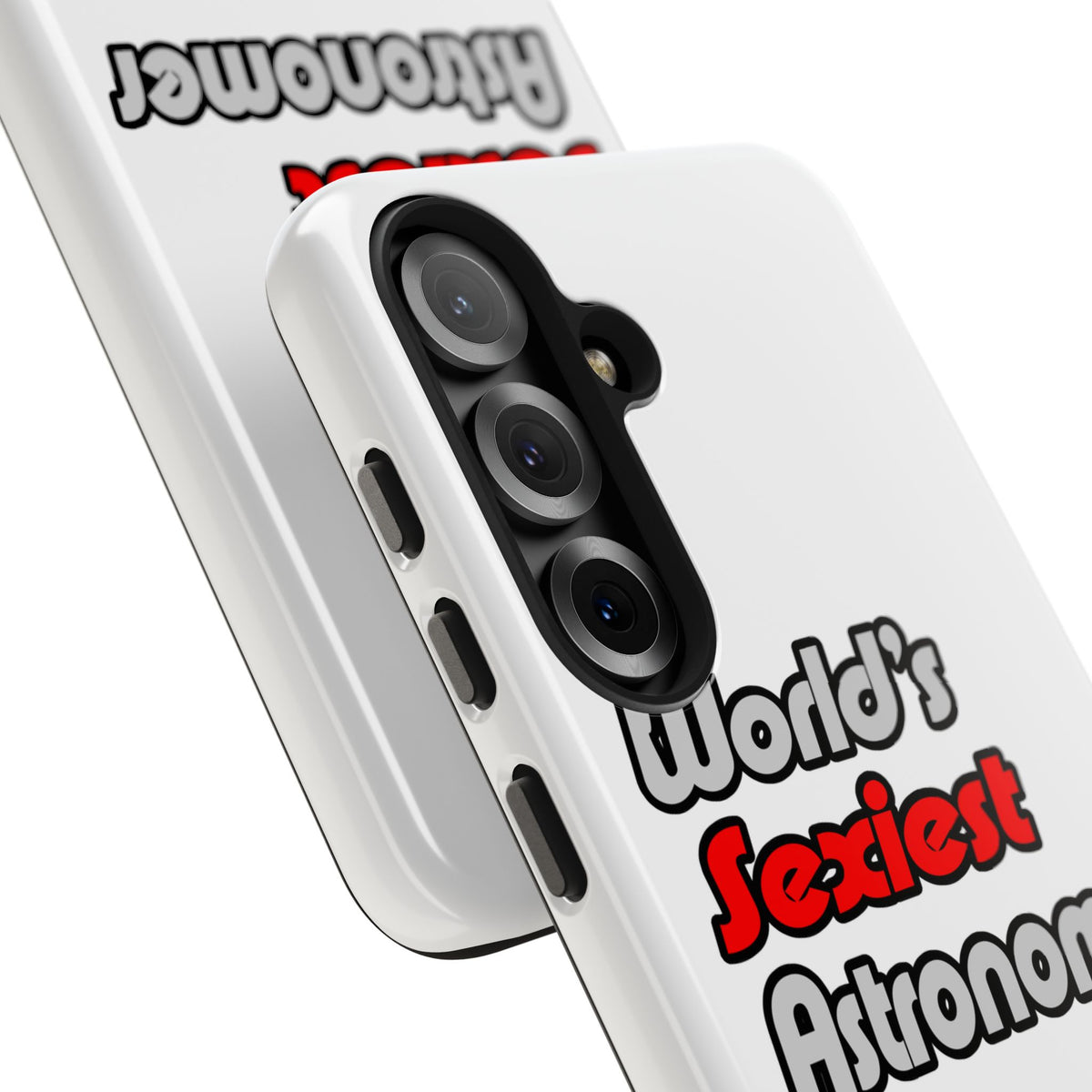 World's Sexiest Astronomer - Tough Phone Cases