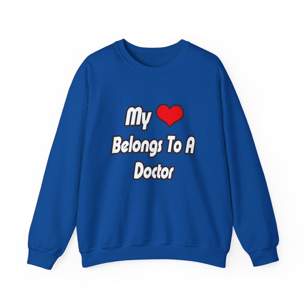 My Heart Belongs To A Doctor - Unisex Heavy Blend™ Crewneck Sweatshirt