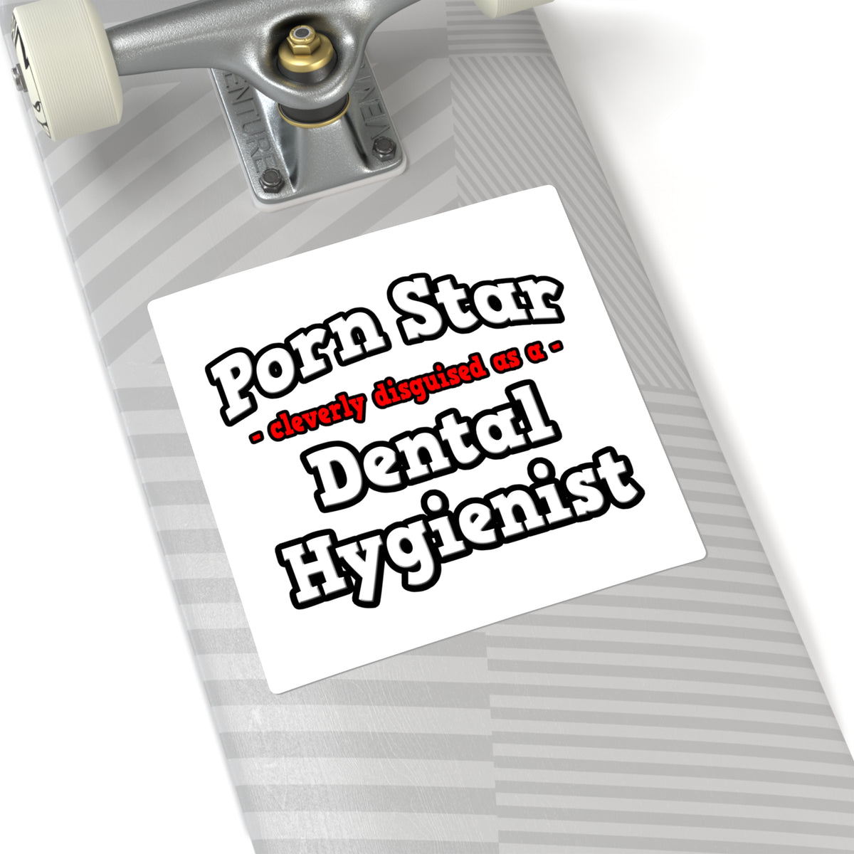 Porn Star...Dental Hygienist - Square Stickers