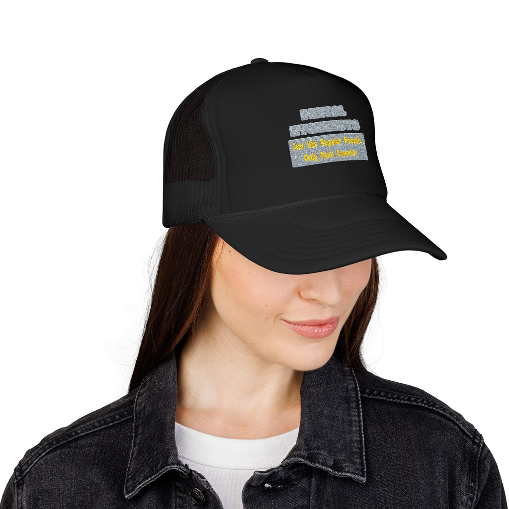Dental Hygienists...Smarter - Foam Trucker Hat