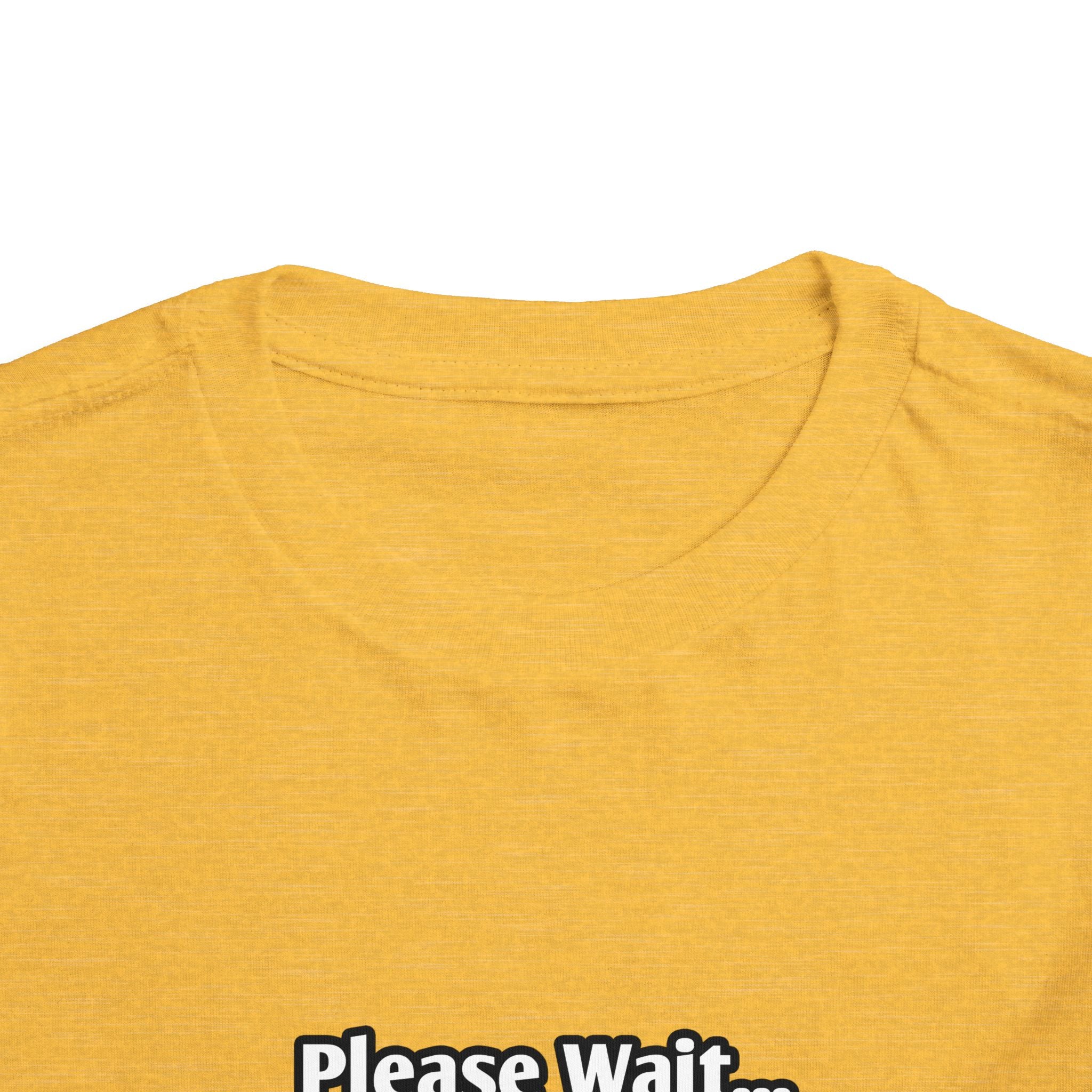 Please Wait...Aerospace Engineer Loading - Toddler Short Sleeve Tee