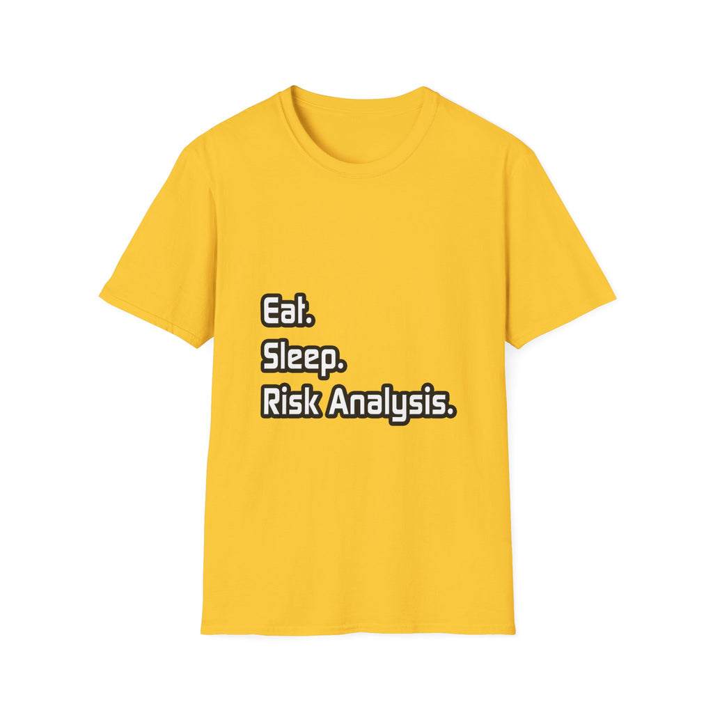 Eat. Sleep. Risk Analysis - Unisex Softstyle T-Shirt