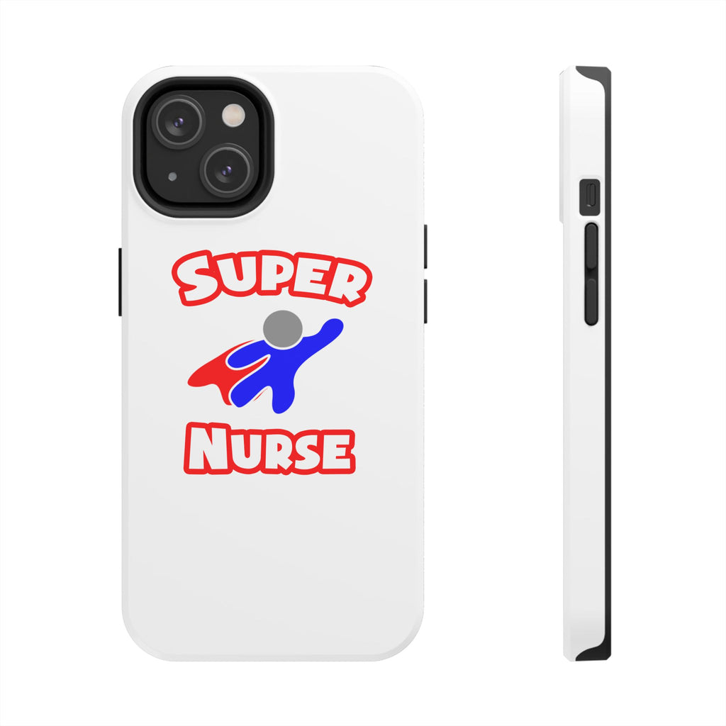 Super Nurse (2) - Tough Phone Cases