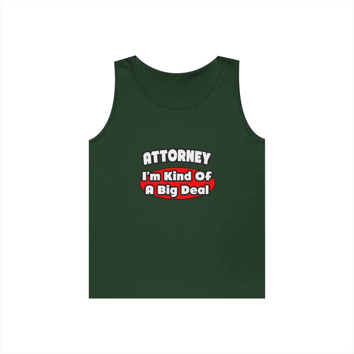 Attorney...Big Deal - Unisex Heavy Cotton Tank Top