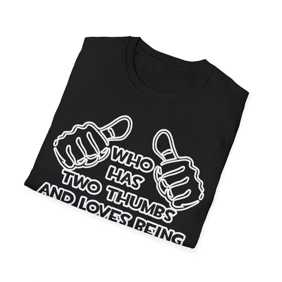 Two Thumbs...Electrical Engineer - Unisex Softstyle T-Shirt