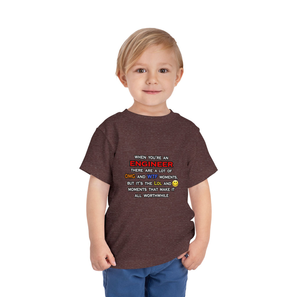 Engineer ... OMG WTF LOL - Toddler Short Sleeve Tee