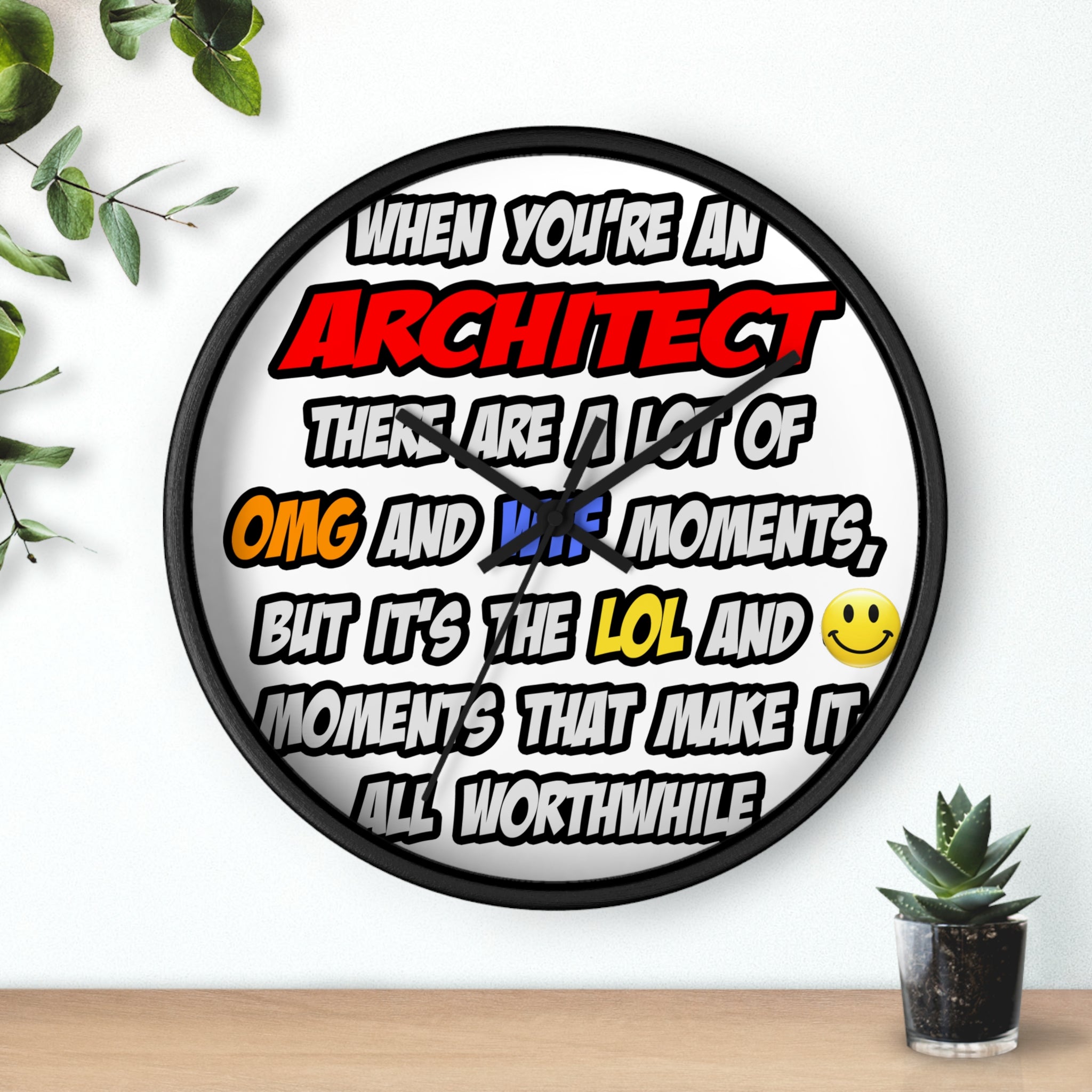 Architect .. OMG WTF LOL - Wall Clock