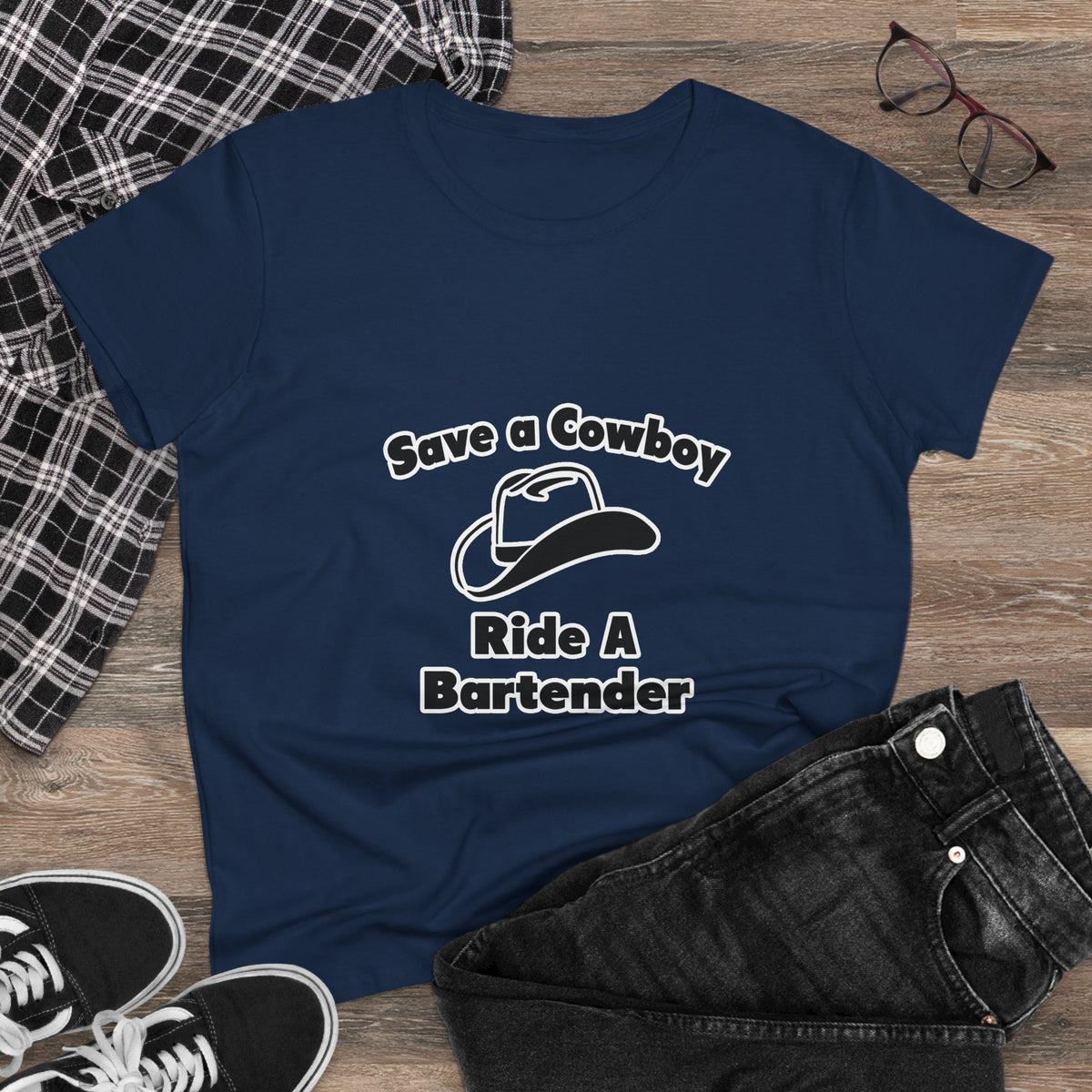 Save a Cowboy .... Ride a Bartender - Women's Midweight Cotton Tee
