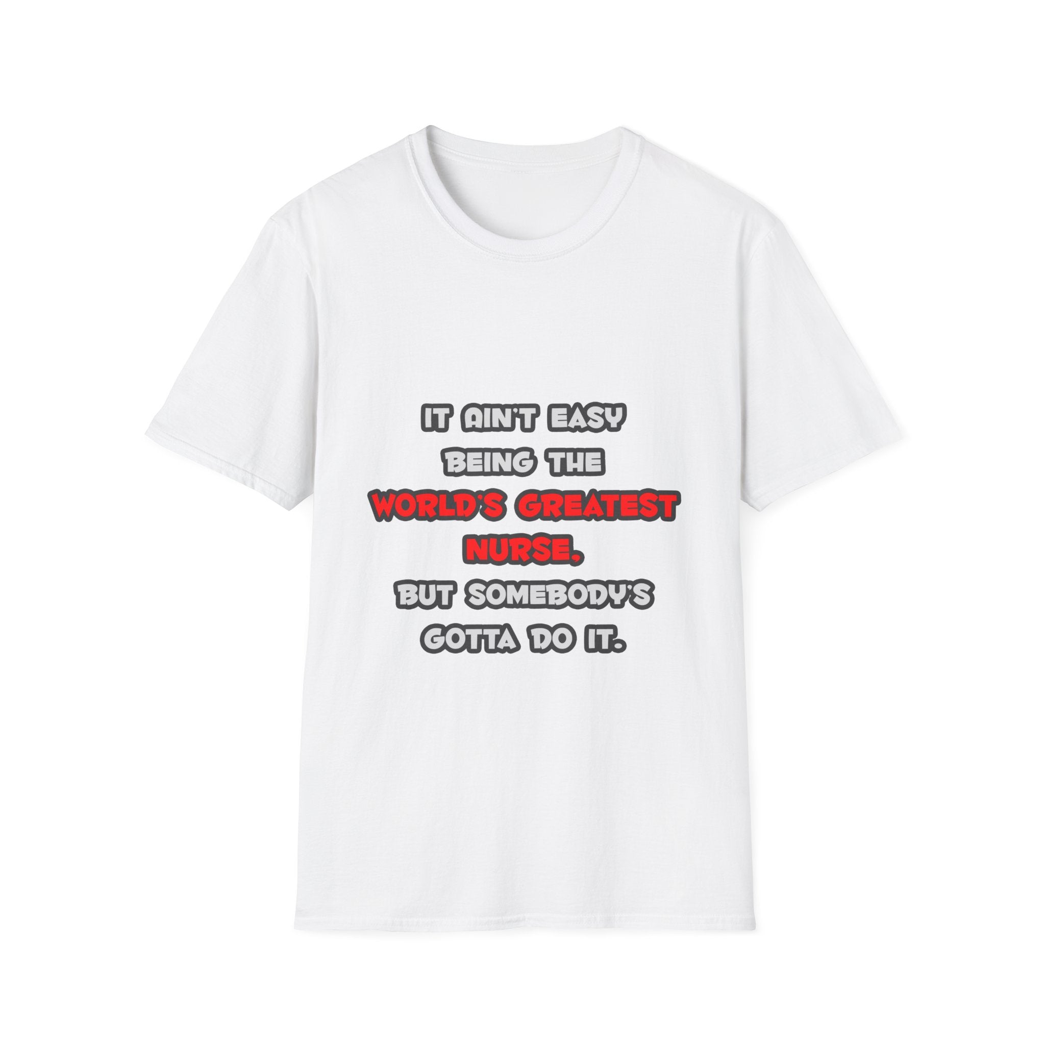 World's Greatest Nurse Joke - Unisex Softstyle T-Shirt