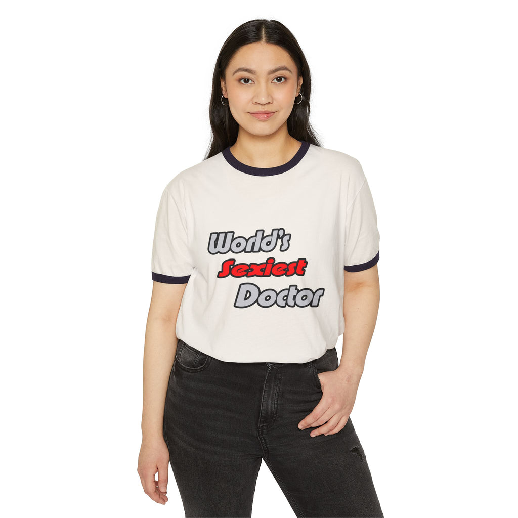 World's Sexiest Doctor - Unisex Cotton Ringer T-Shirt