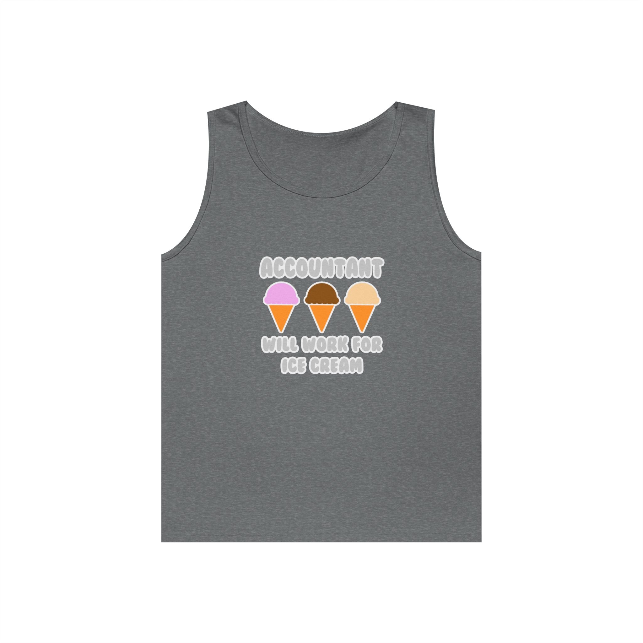Accountant ... Will Work For Ice Cream - Unisex Heavy Cotton Tank Top