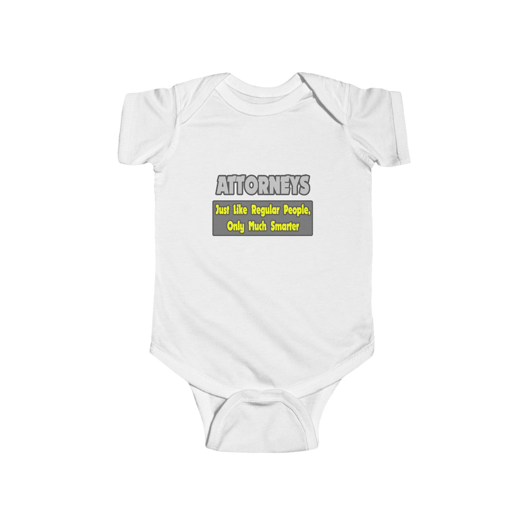 Attorneys...Smarter - Infant Fine Jersey Bodysuit
