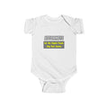 Attorneys...Smarter - Infant Fine Jersey Bodysuit