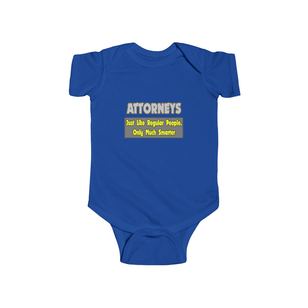 Attorneys...Smarter - Infant Fine Jersey Bodysuit