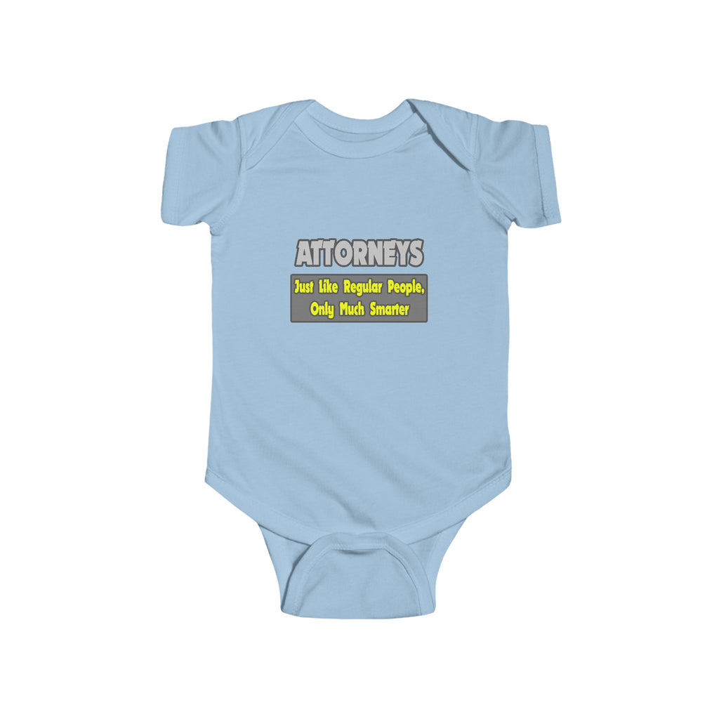 Attorneys...Smarter - Infant Fine Jersey Bodysuit