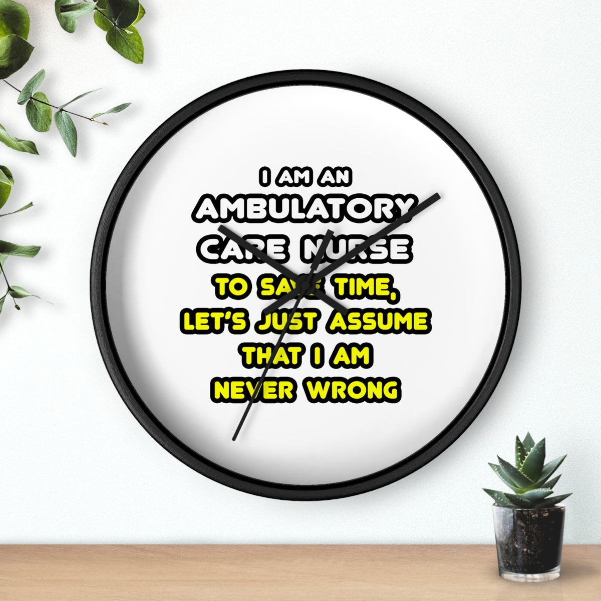 Funny Ambulatory Care Nurse T Shirts and Gifts - Wall Clock
