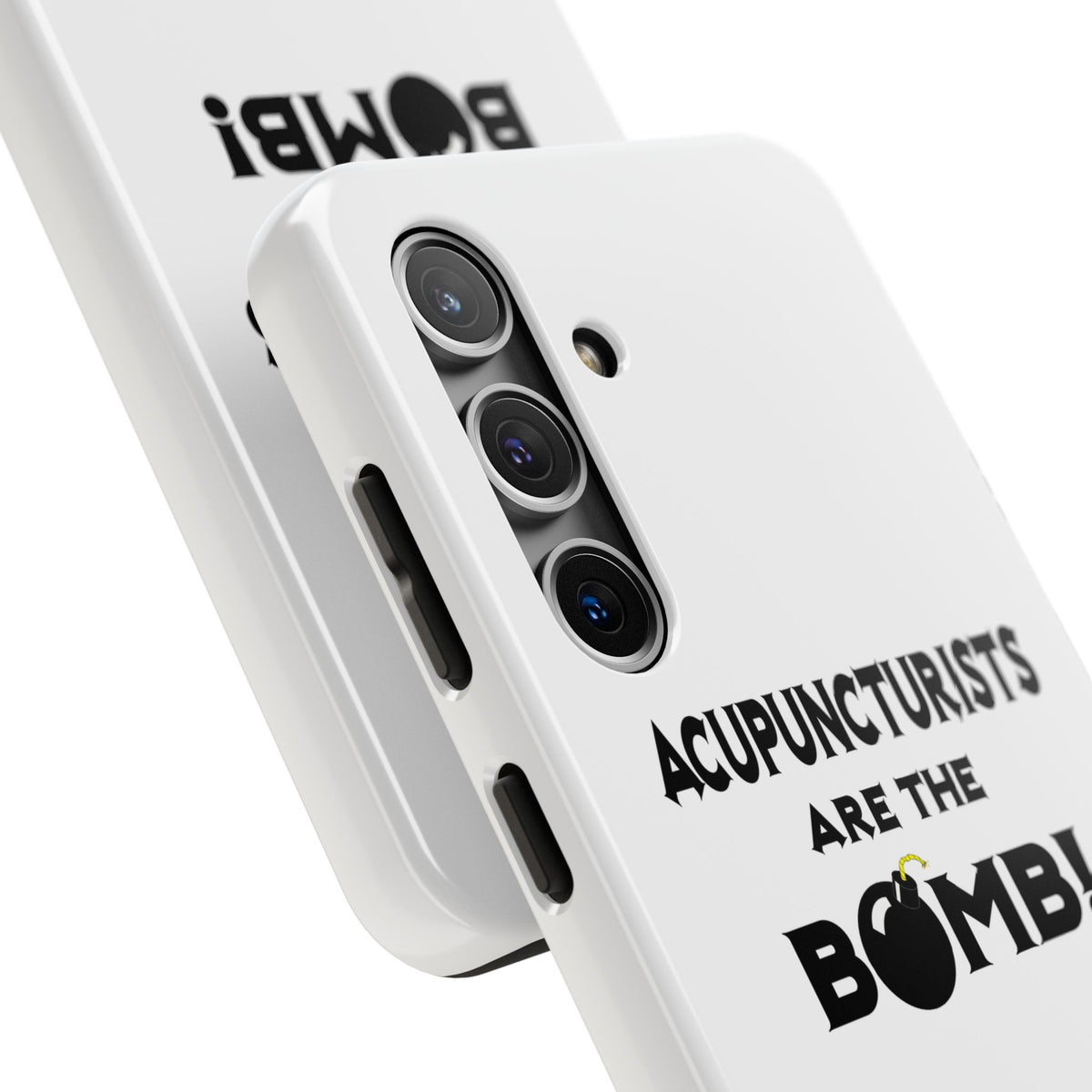 Acupuncturists Are The Bomb! - Tough Phone Cases