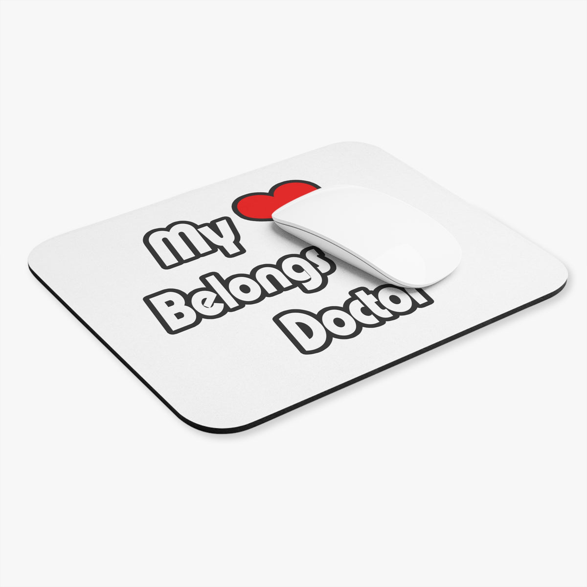 My Heart Belongs To A Doctor - Mouse Pad (Rectangle)