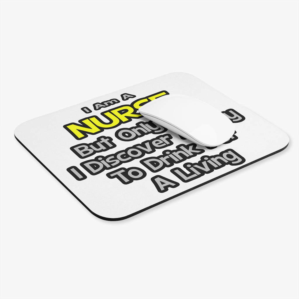 Nurse Joke .. Drink for a Living - Mouse Pad (Rectangle)