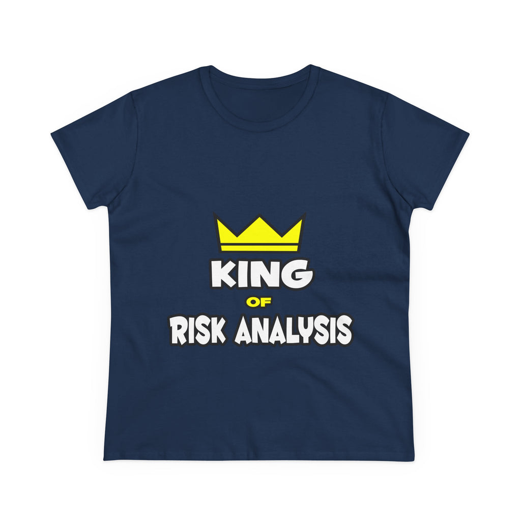 King of Risk Analysis - Women's Midweight Cotton Tee