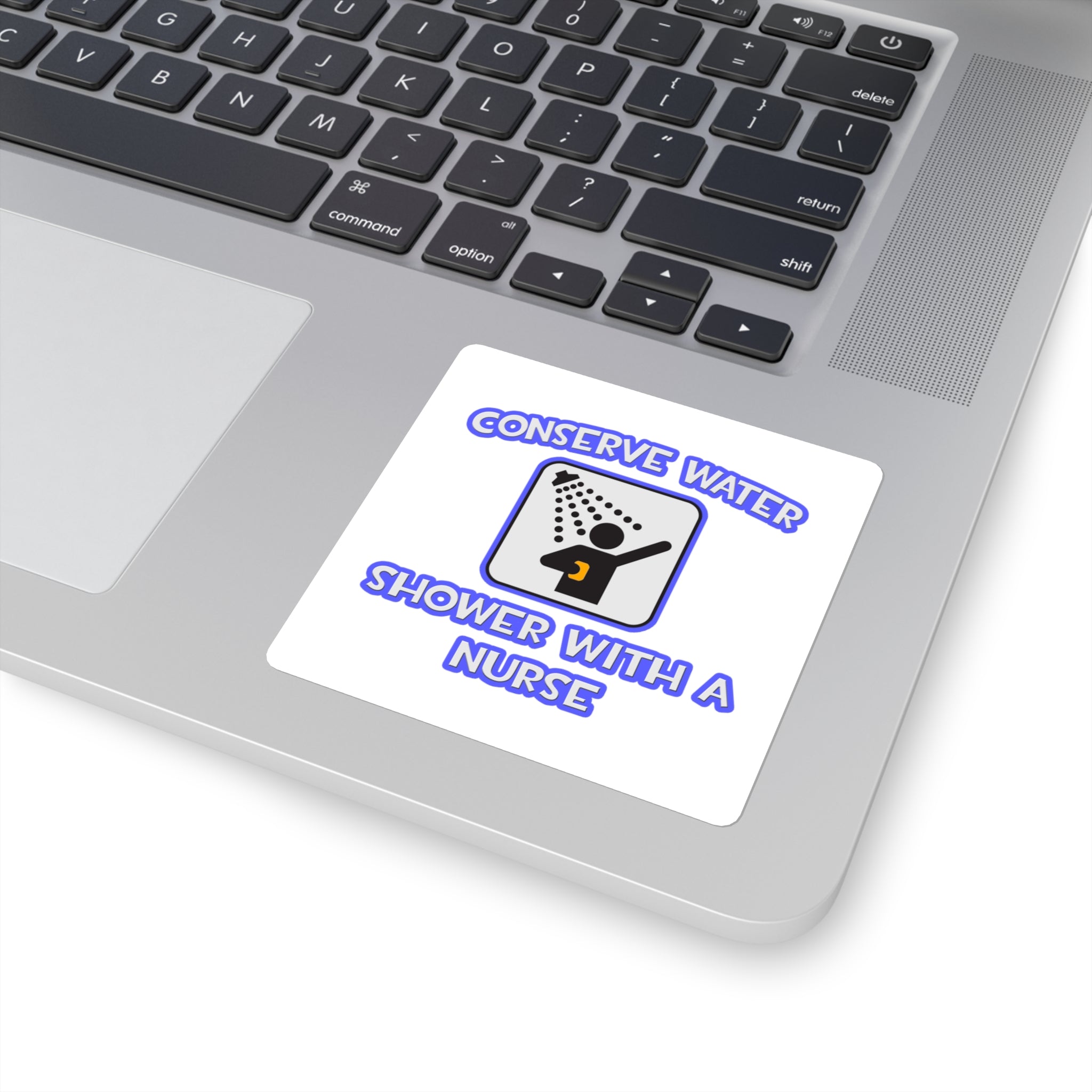 Conserve Water .. Shower With a Nurse - Square Stickers