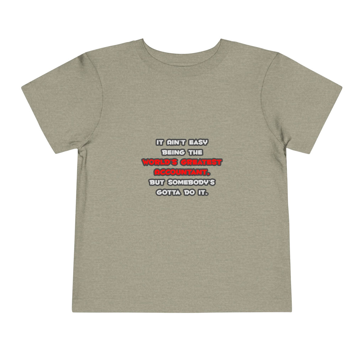 World's Greatest Accountant Joke - Toddler Short Sleeve Tee