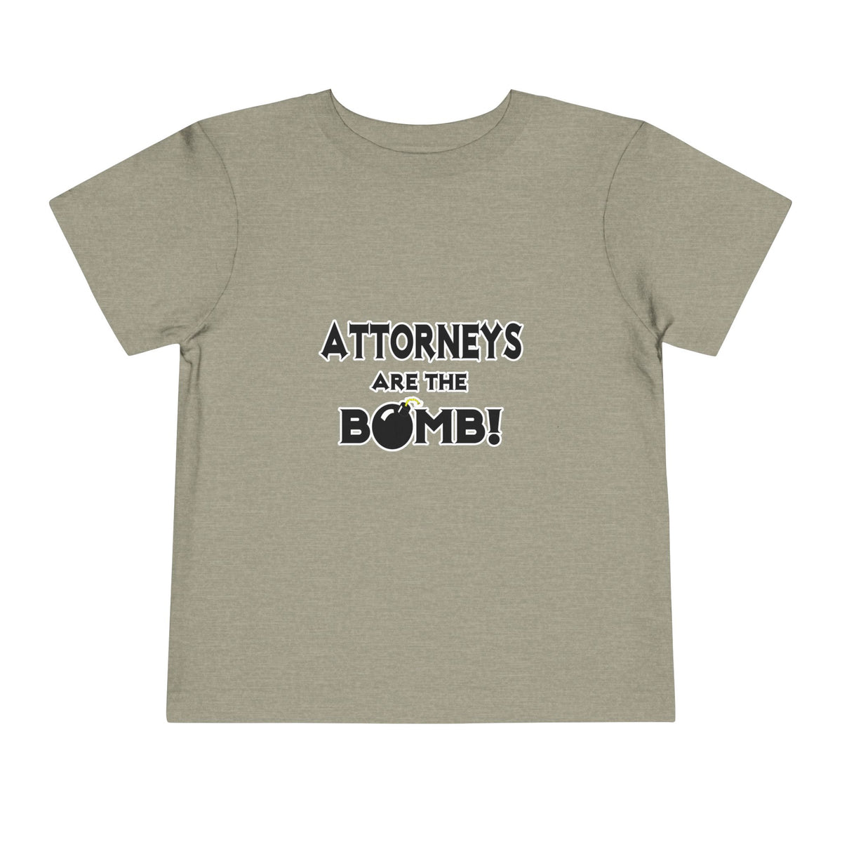 Attorneys Are The Bomb! - Toddler Short Sleeve Tee