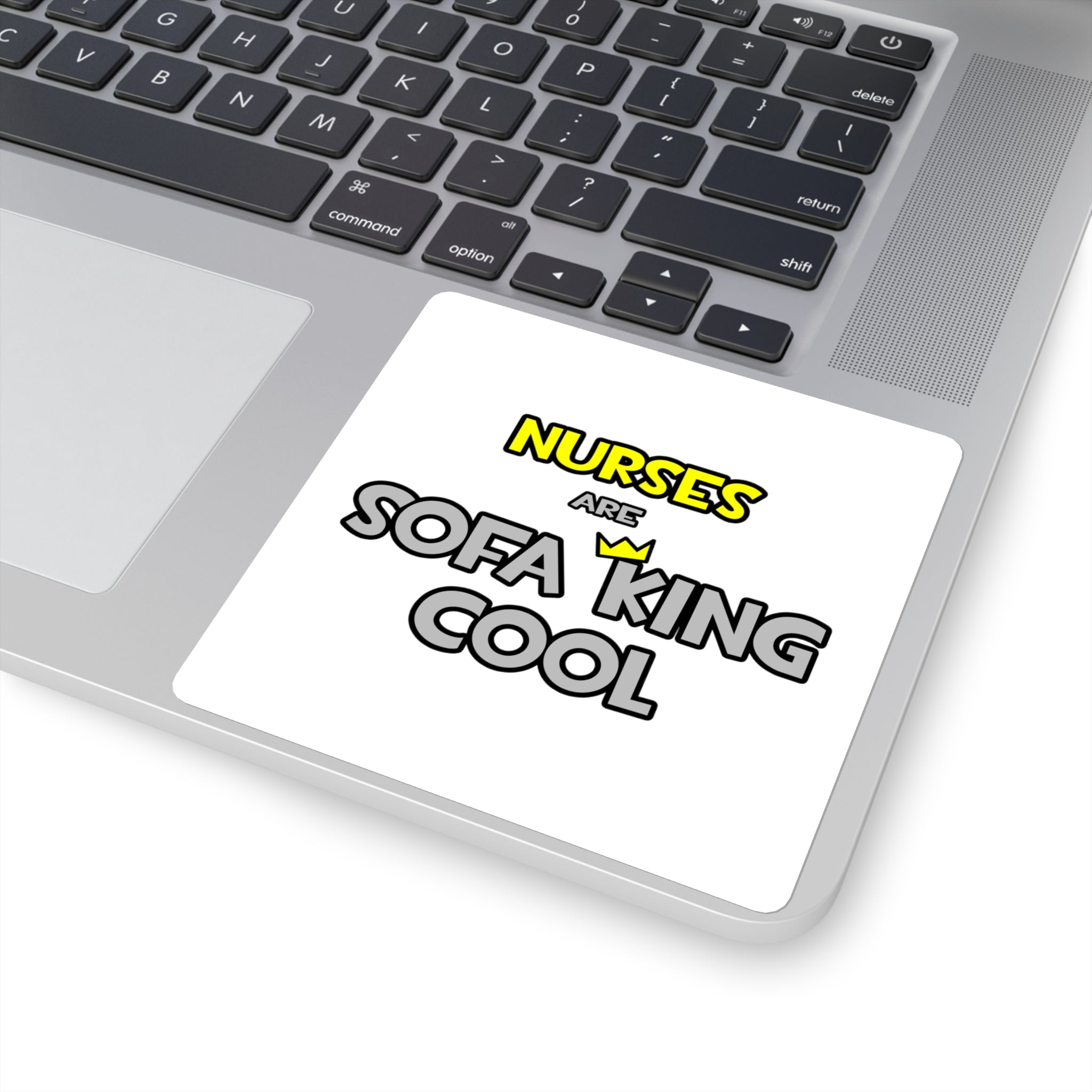 Nurses Are Sofa King Cool - Square Stickers