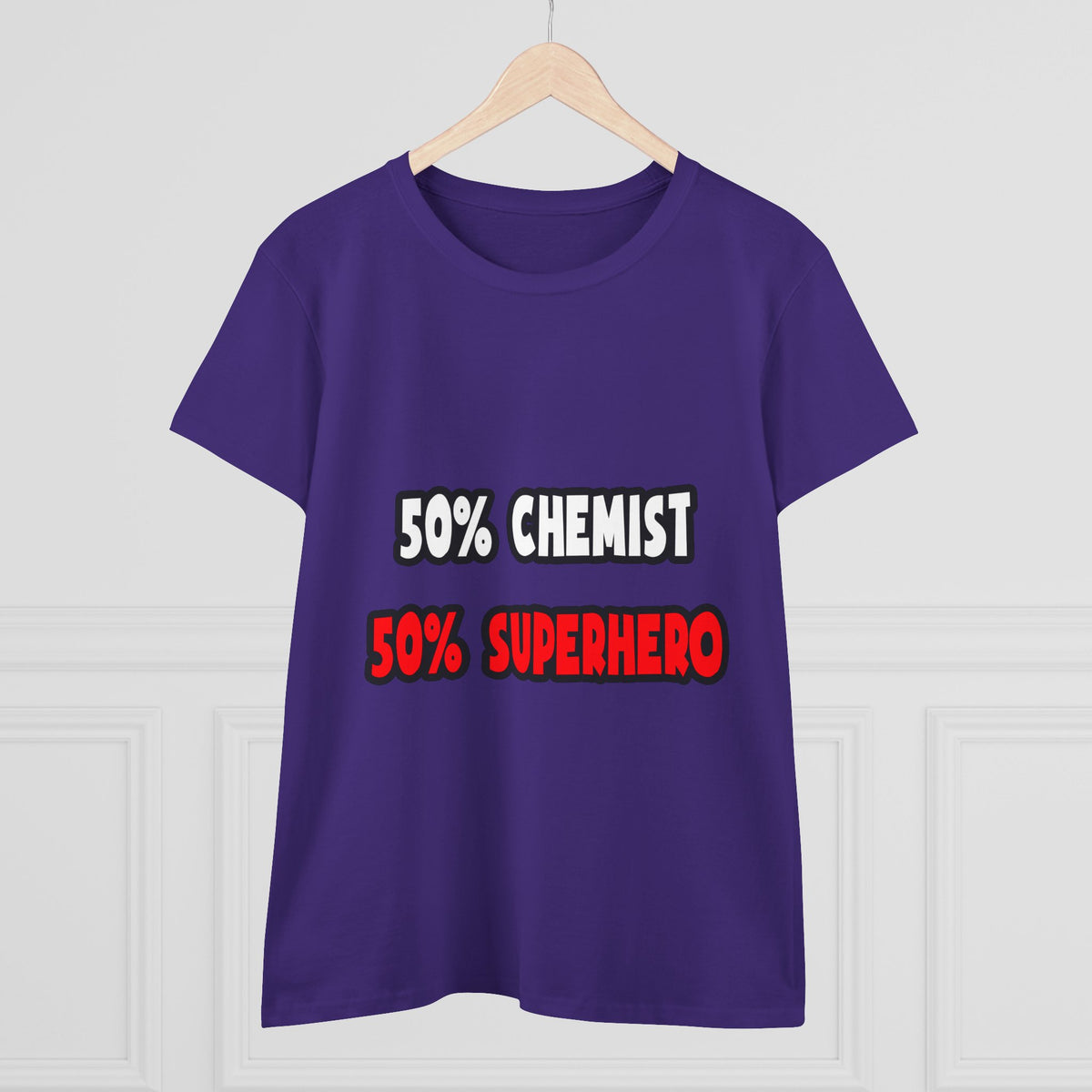 Half Chemist ... Half Superhero - Women's Midweight Cotton Tee