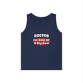 Doctor...Big Deal - Unisex Heavy Cotton Tank Top