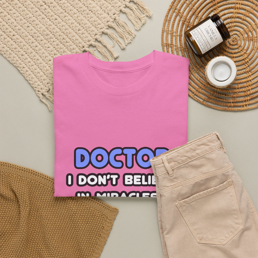 Miracles and Doctors - Unisex Heavy Cotton Tee