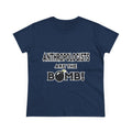 Anthropologists Are The Bomb! - Women's Midweight Cotton Tee