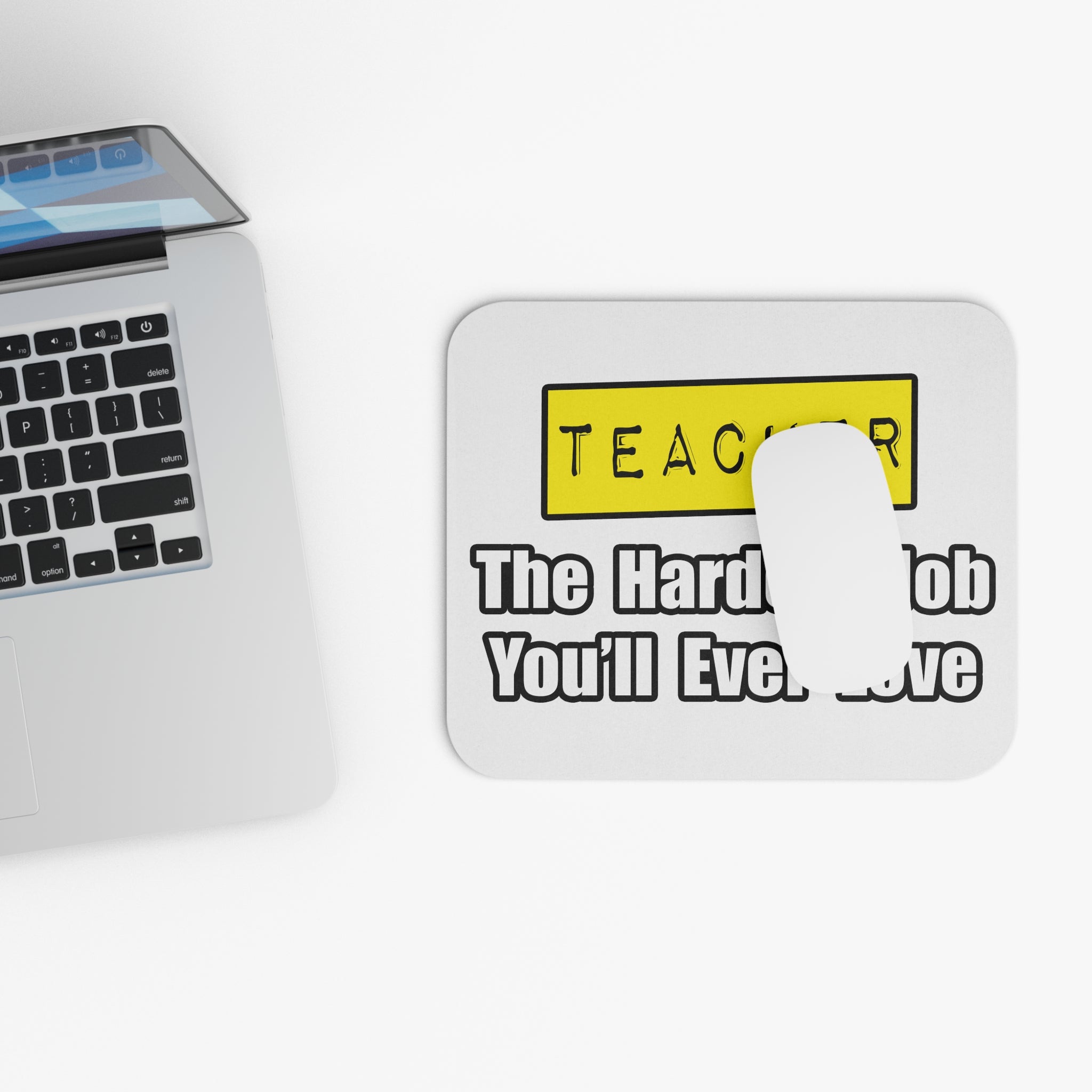 Teacher...Hardest Job You'll Ever Love - Mouse Pad (Rectangle)