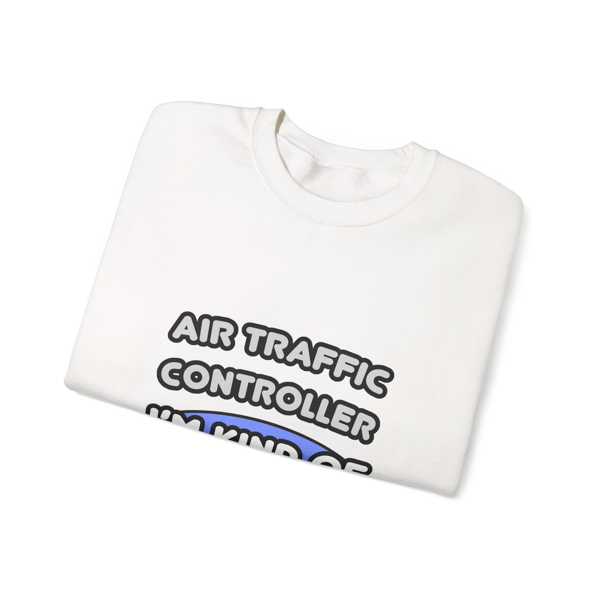 Air Traffic Controller...Kind of a Big Deal - Unisex Heavy Blend™ Crewneck Sweatshirt