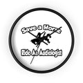 Save a Horse, Ride an Audiologist - Wall Clock