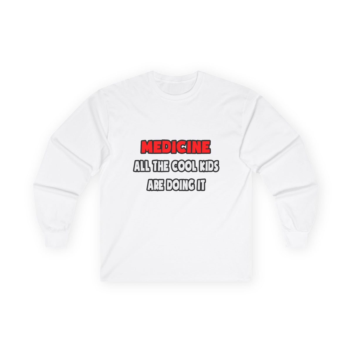 Funny Doctor Shirts and Gifts - Unisex Ultra Cotton Long Sleeve Tee