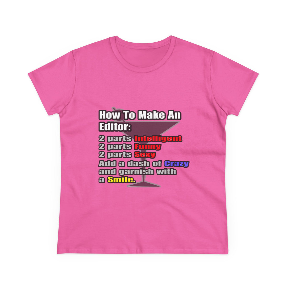 How To Make an Editor - Women's Midweight Cotton Tee