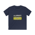 Allergist .. I'm Kind of a Big Deal - Kids Softstyle Tee