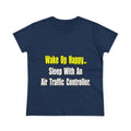 Sleep With An Air Traffic Controller - Women's Midweight Cotton Tee