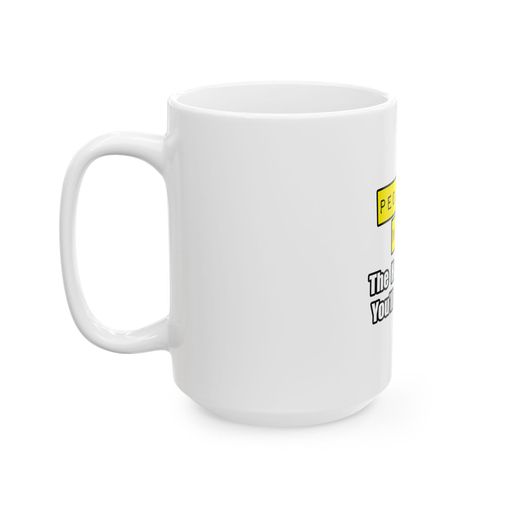 Pediatric Nurse...Hardest Job You'll Ever Love - Ceramic Mug, (11oz, 15oz)