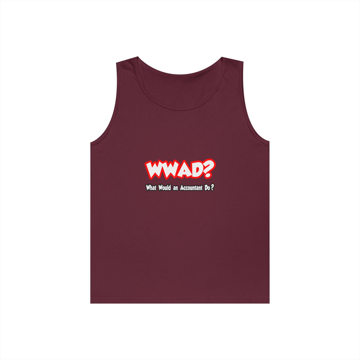 WWAD...What Would an Accountant Do - Unisex Heavy Cotton Tank Top